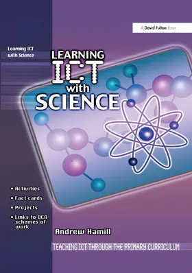 Hamill |  Learning ICT with Science | Buch |  Sack Fachmedien