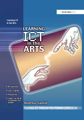 Hamill |  Learning ICT in the Arts | Buch |  Sack Fachmedien