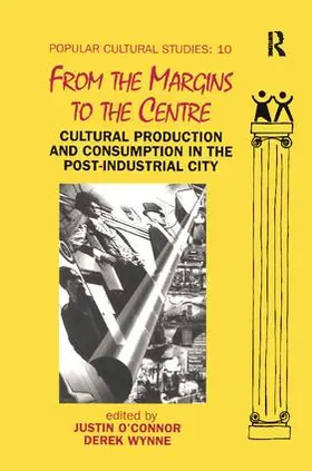 O’Connor / Wynne |  From the Margins to the Centre | Buch |  Sack Fachmedien