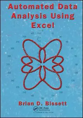 Bissett | Automated Data Analysis Using Excel | Buch | 978-1-138-41653-6 | www2.sack.de