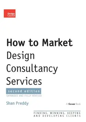 Preddy |  How to Market Design Consultancy Services | Buch |  Sack Fachmedien