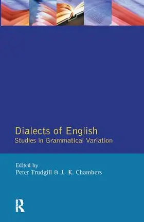 Trudgill / Chambers |  Dialects of English | Buch |  Sack Fachmedien