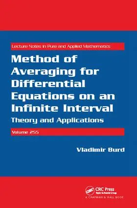 Burd |  Method of Averaging for Differential Equations on an Infinite Interval | Buch |  Sack Fachmedien
