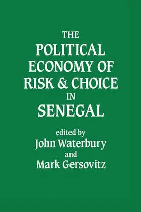 Waterbury |  The Political Economy of Risk and Choice in Senegal | Buch |  Sack Fachmedien