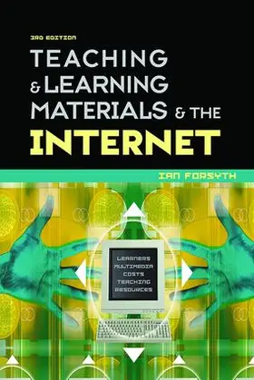 Forsyth | Teaching and Learning Materials and the Internet | Buch | 978-1-138-41988-9 | www2.sack.de