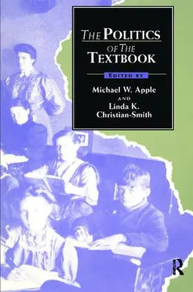 Apple / Christian-Smith |  The Politics of the Textbook | Buch |  Sack Fachmedien