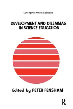 Fensham |  Developments And Dilemmas In Science Education | Buch |  Sack Fachmedien