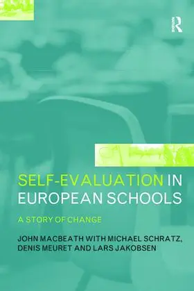 Jakobsen / MacBeath / Meuret |  Self-Evaluation in European Schools | Buch |  Sack Fachmedien