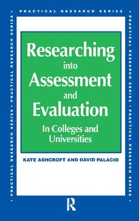 Ashcroft / Palacio |  Researching into Assessment & Evaluation | Buch |  Sack Fachmedien