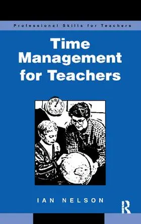 Nelson |  Time Management for Teachers | Buch |  Sack Fachmedien