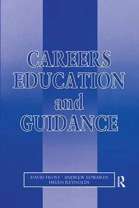 Frost |  Careers Education and Guidance | Buch |  Sack Fachmedien