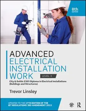 Linsley | Advanced Electrical Installation Work 2365 Edition | Buch | 978-1-138-42230-8 | sack.de