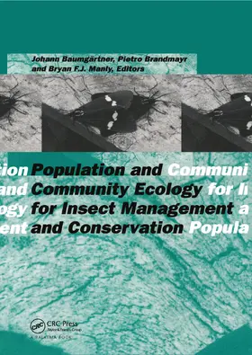 Baumgartner / Brandmayr / Manly | Population and Community Ecology for Insect Management and Conservation | Buch | 978-1-138-42368-8 | sack.de