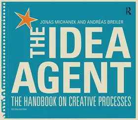 Michanek | The Idea Agent | Buch | 978-1-138-42380-0 | www2.sack.de