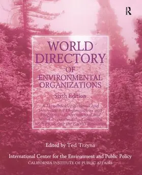 Trzyna / Didion | World Directory of Environmental Organizations | Buch | 978-1-138-42419-7 | sack.de