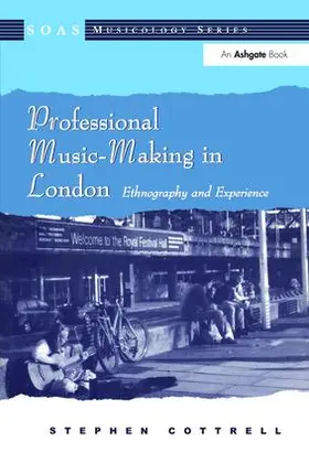 Cottrell |  Professional Music-Making in London | Buch |  Sack Fachmedien