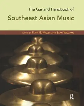 Miller |  The Garland Handbook of Southeast Asian Music | Buch |  Sack Fachmedien