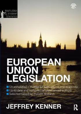 Kenner / Cracknell |  European Union Legislation 2012-2013 | Buch |  Sack Fachmedien