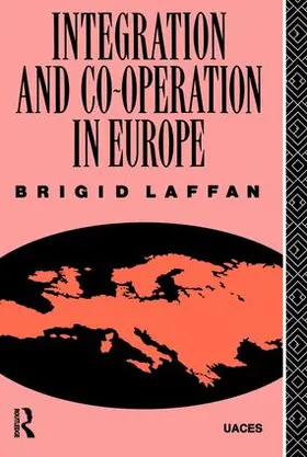 Laffan |  Integration and Co-operation in Europe | Buch |  Sack Fachmedien