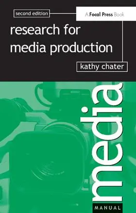 Chater | Research for Media Production | Buch | 978-1-138-42605-4 | www2.sack.de
