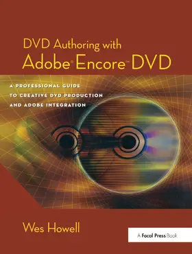 Howell | DVD Authoring with Adobe Encore DVD | Buch | 978-1-138-42608-5 | sack.de