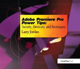 Jordan | Adobe Premiere Pro Power Tips | Buch | 978-1-138-42610-8 | sack.de