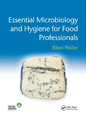 Roller | Essential Microbiology and Hygiene for Food Professionals | Buch | 978-1-138-42655-9 | www2.sack.de
