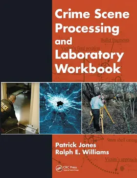 Jones / Williams |  Crime Scene Processing and Laboratory Workbook | Buch |  Sack Fachmedien