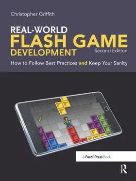 Griffith |  Real-World Flash Game Development | Buch |  Sack Fachmedien