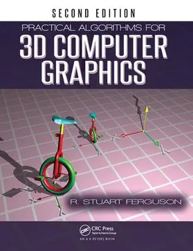 Ferguson | Practical Algorithms for 3D Computer Graphics | Buch | 978-1-138-42804-1 | www2.sack.de