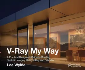 Wylde |  V-Ray My Way | Buch |  Sack Fachmedien