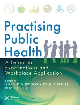 Briggs / Fisher / Cooper |  Practising Public Health | Buch |  Sack Fachmedien