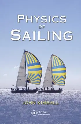Kimball |  Physics of Sailing | Buch |  Sack Fachmedien