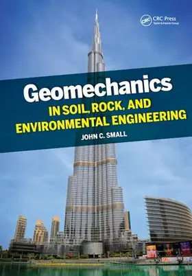 Small | Geomechanics in Soil, Rock, and Environmental Engineering | Buch | 978-1-138-43020-4 | www2.sack.de