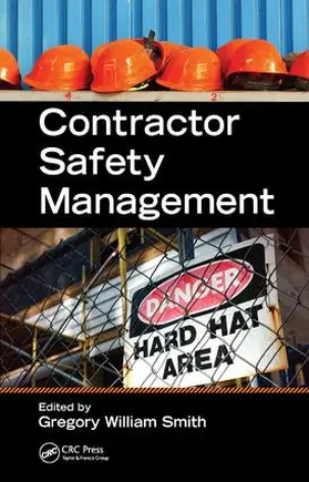 Smith | Contractor Safety Management | Buch | 978-1-138-43091-4 | sack.de