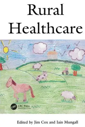 Cox / Mungall |  Rural Healthcare | Buch |  Sack Fachmedien