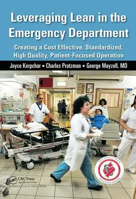 Kerpchar / Protzman / Mayzell |  Leveraging Lean in the Emergency Department | Buch |  Sack Fachmedien