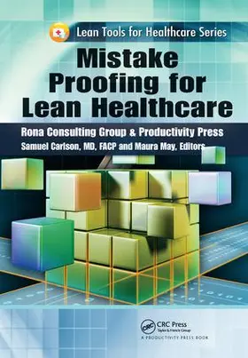 Carlson |  Mistake Proofing for Lean Healthcare | Buch |  Sack Fachmedien