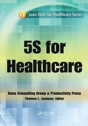 Jackson |  5S for Healthcare | Buch |  Sack Fachmedien