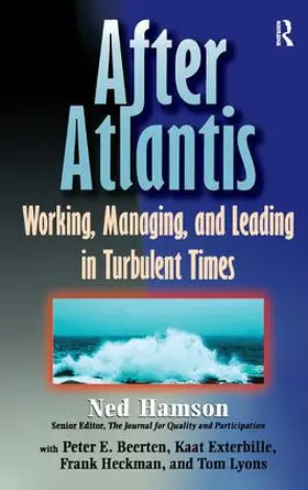 Hamson |  AFTER ATLANTIS: Working, Managing, and Leading in Turbulent Times | Buch |  Sack Fachmedien