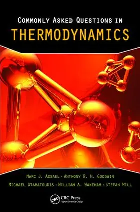Assael / Wakeham / Goodwin |  Commonly Asked Questions in Thermodynamics | Buch |  Sack Fachmedien
