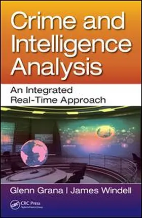Grana / Windell | Crime and Intelligence Analysis | Buch | 978-1-138-43576-6 | www2.sack.de