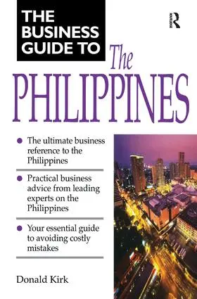 Kirk | Business Guide to the Philippines | Buch | 978-1-138-43598-8 | www2.sack.de
