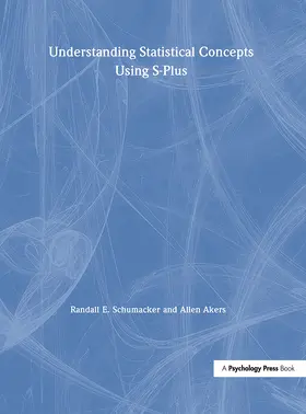 Schumacker |  Understanding Statistical Concepts Using S-plus | Buch |  Sack Fachmedien