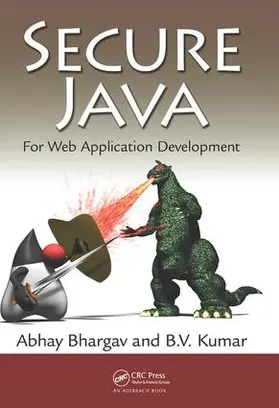 Bhargav / Kumar | Secure Java | Buch | 978-1-138-43695-4 | sack.de