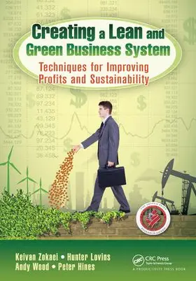 Zokaei / Lovins / Wood | Creating a Lean and Green Business System | Buch | 978-1-138-43828-6 | sack.de