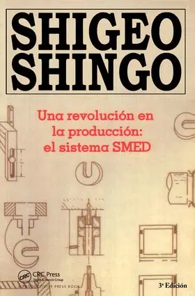 Shingo |  Una revolutión en la productión | Buch |  Sack Fachmedien