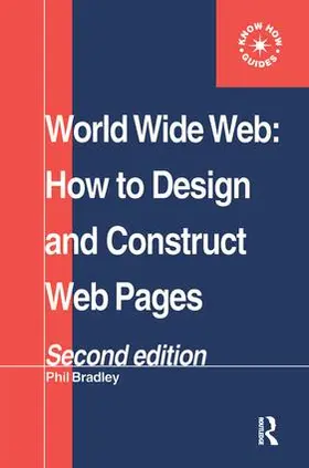 Bradley | World Wide Web | Buch | 978-1-138-43942-9 | www2.sack.de