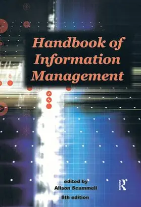 Scammell |  Handbook of Information Management | Buch |  Sack Fachmedien