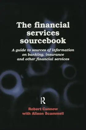 Cunnew | The Financial Services Sourcebook | Buch | 978-1-138-43951-1 | www2.sack.de